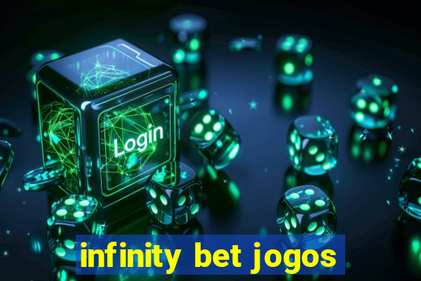 infinity bet jogos